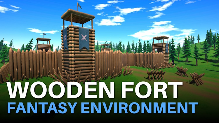 Wooden Fort - Stylized Fantasy Environment